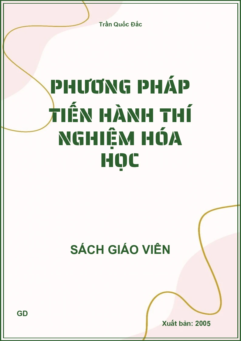 Phương pháp tiến hành thí nghiệm hóa học