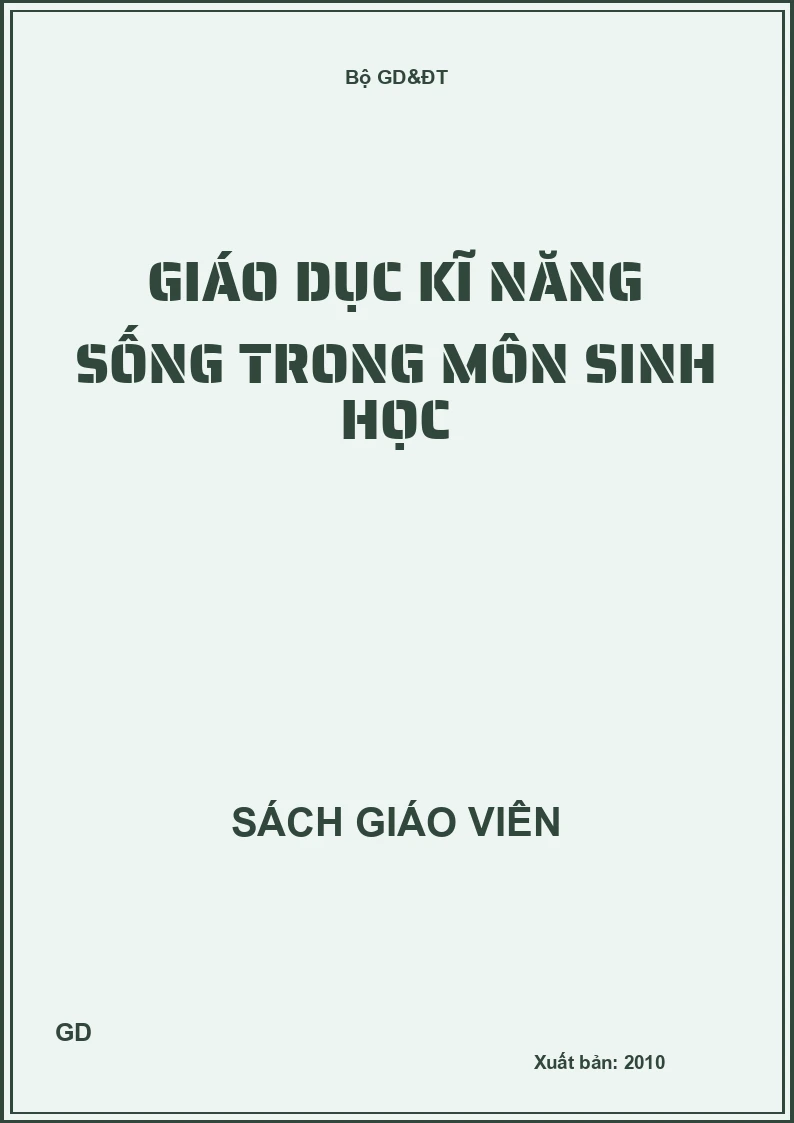 Giáo Dục Kĩ Năng Sống Trong Môn Sinh Học