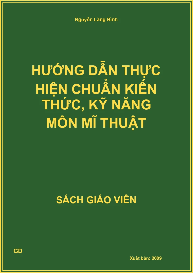 Hướng dẫn thực hiện chuẩn kiến thức, kỹ năng môn mĩ thuật