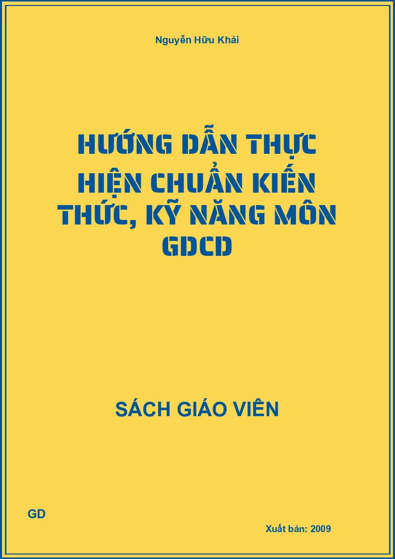 Hướng dẫn thực hiện chuẩn kiến thức, kỹ năng môn GDCD