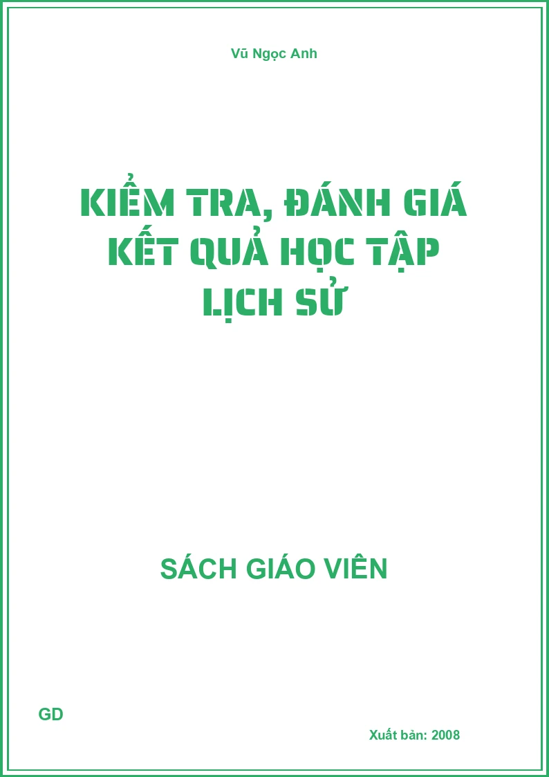 Kiểm tra, đánh giá kết quả học tập lịch sử