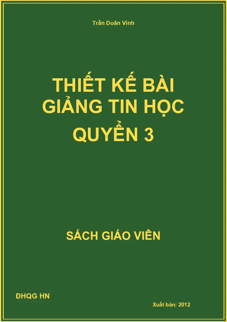 Thiết kế bài giảng tin học quyển 3