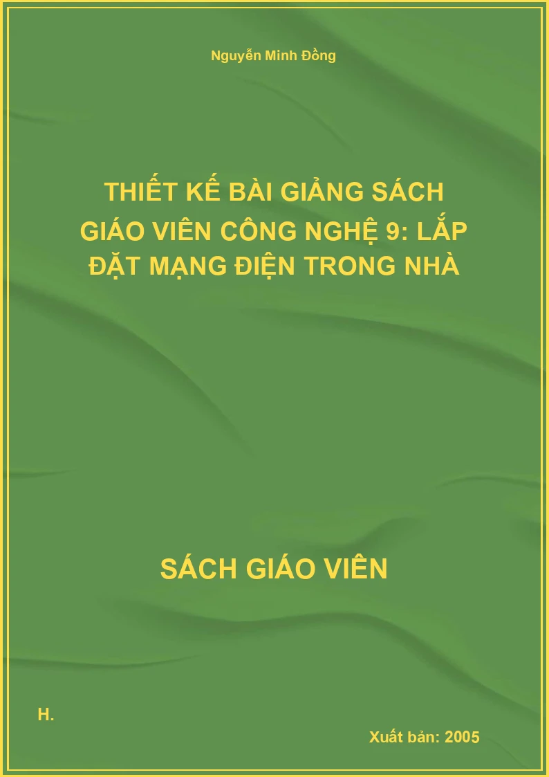Thiết kế bài giảng Công nghệ 9