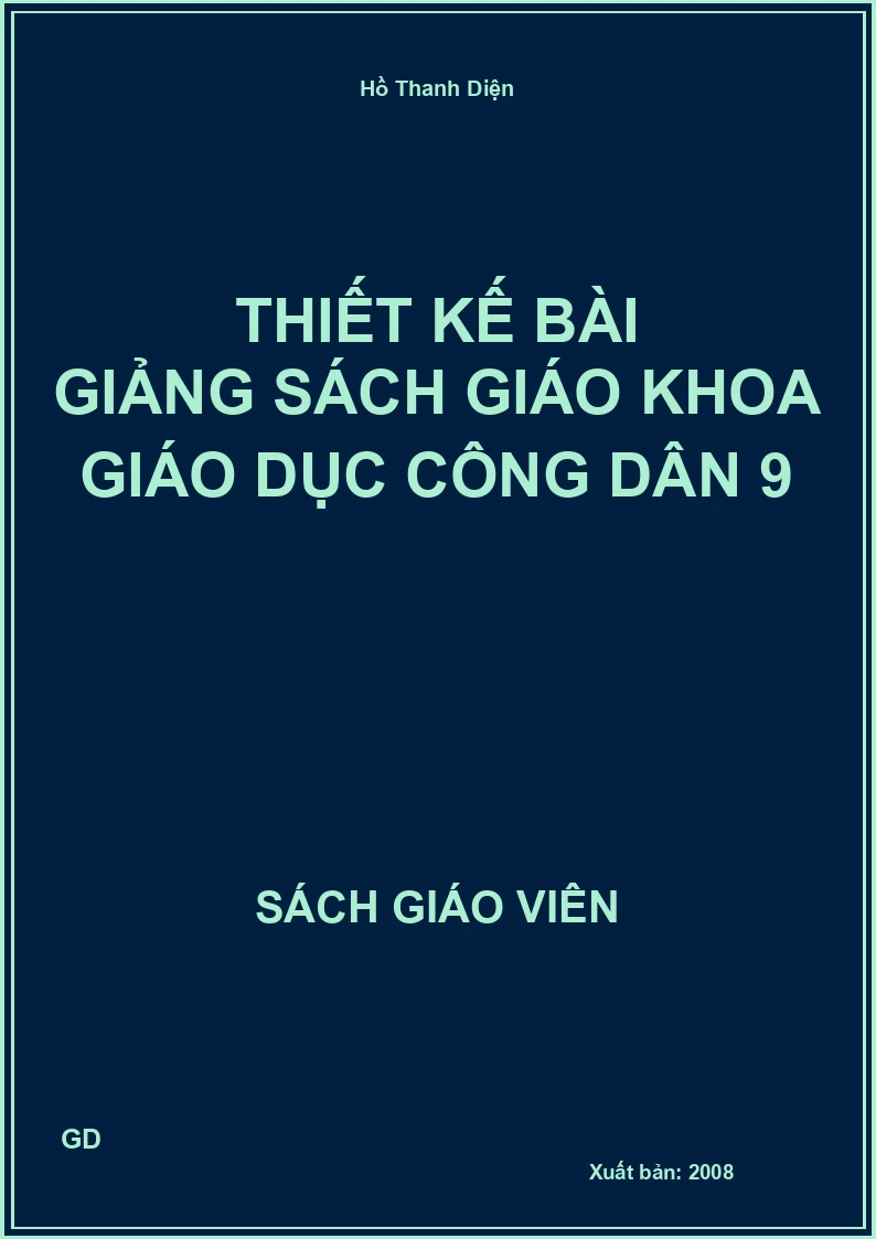 Thiết kế bài giảng Giáo dục công dân 9