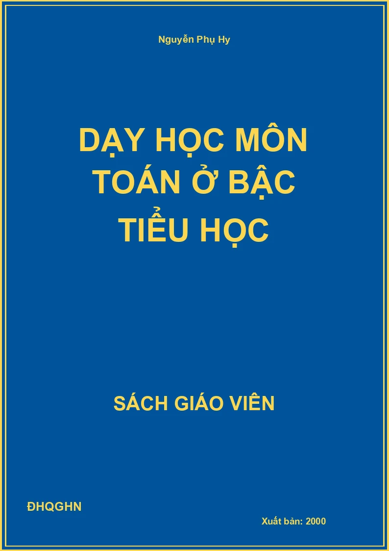 Dạy Học Môn Toán Ở Bậc Tiểu Học