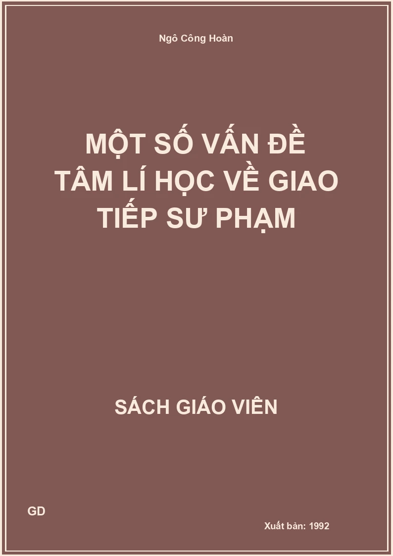 Một số vấn đề tâm lí học về giao tiếp sư phạm