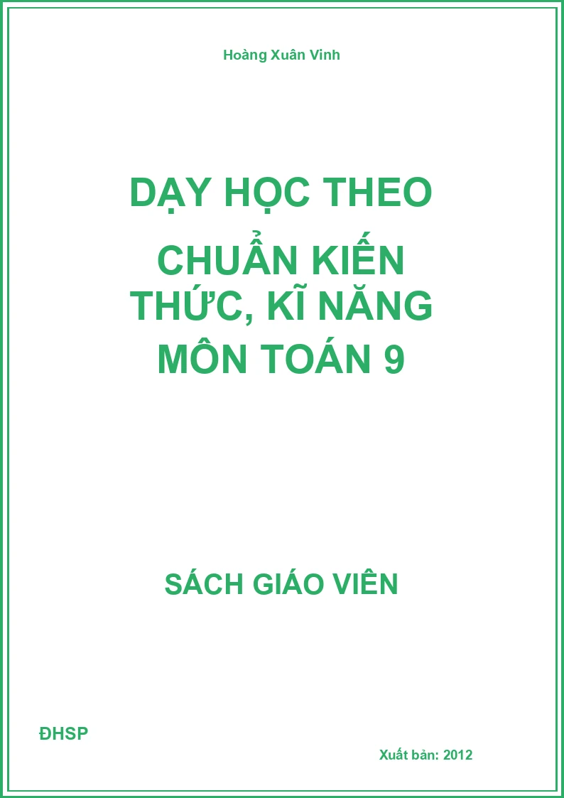 Dạy học theo chuẩn kiến thức, kĩ năng môn toán 9
