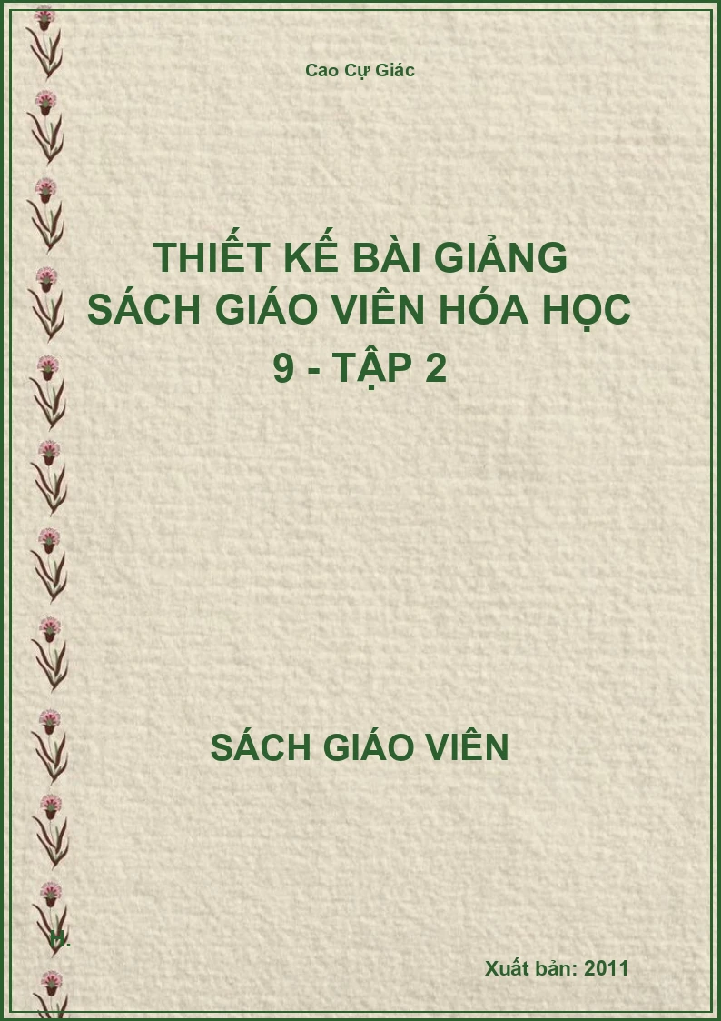 Thiết kế bài giảng Hóa học 9 - tập 2