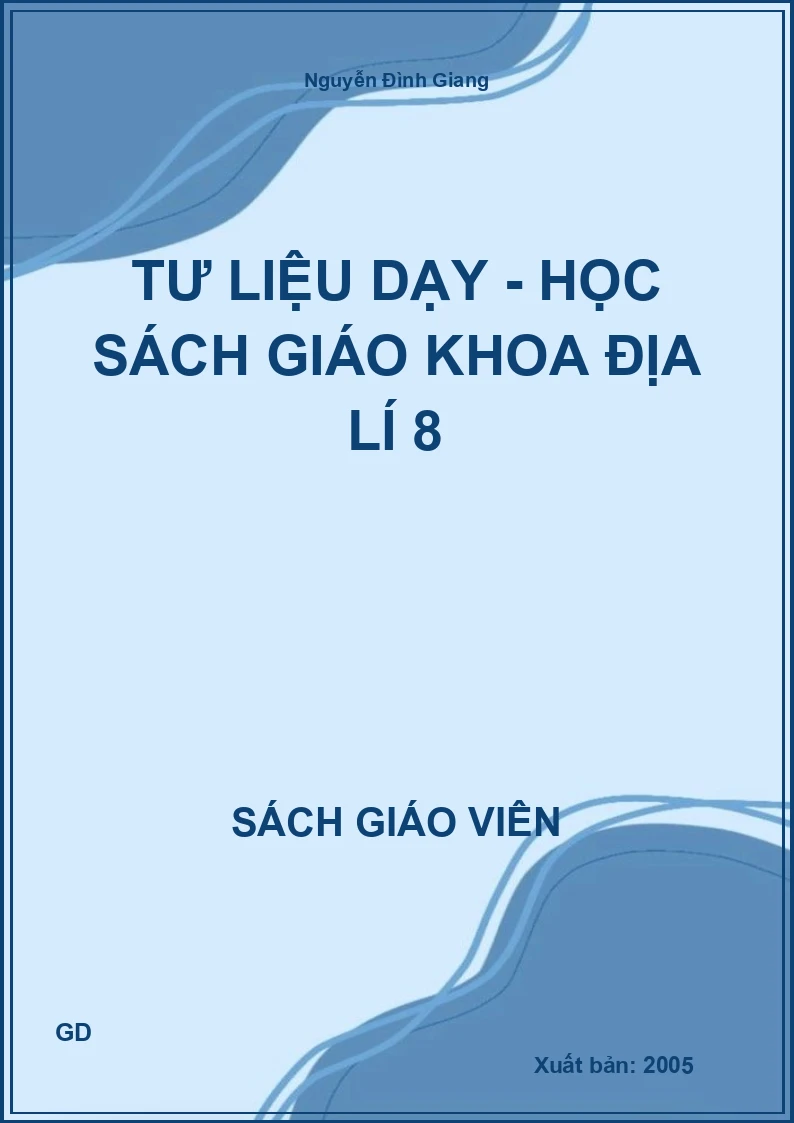 Tư liệu dạy - học Địa lí 8