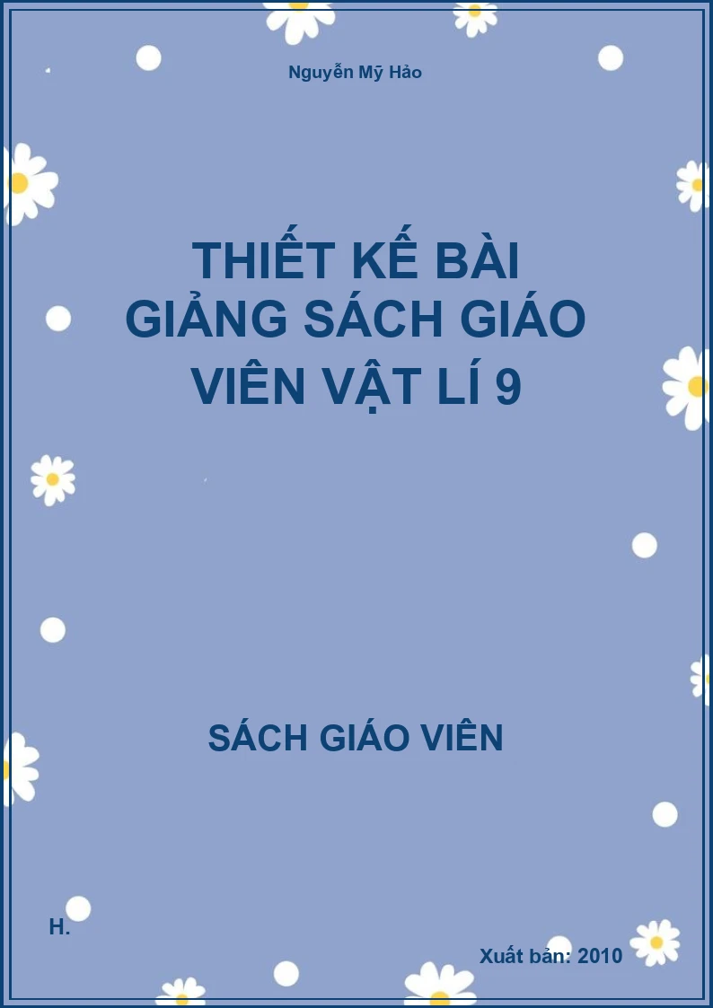 Thiết kế bài giảng Vật lí 9