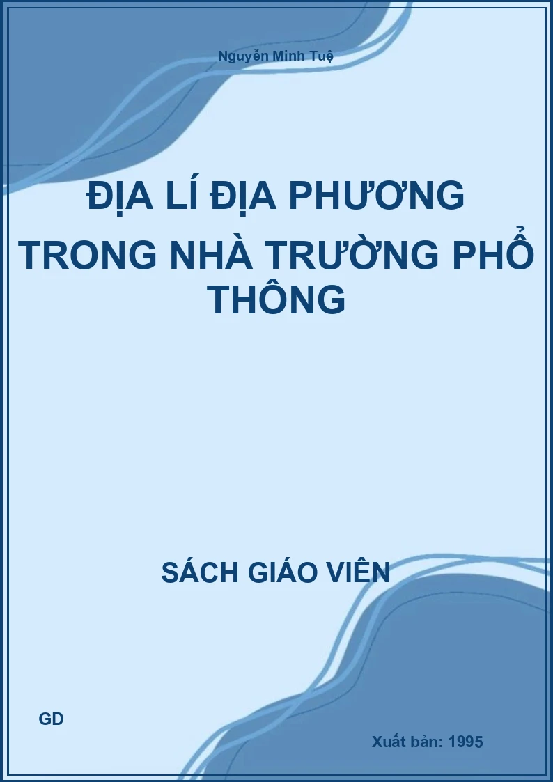 Địa lí địa phương trong nhà trường phổ thông