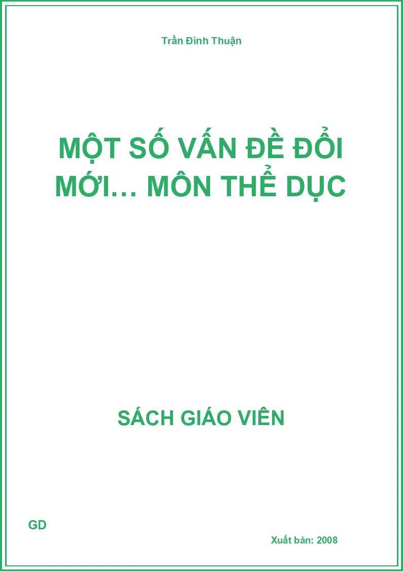 Một số vấn đề đổi mới… môn thể dục