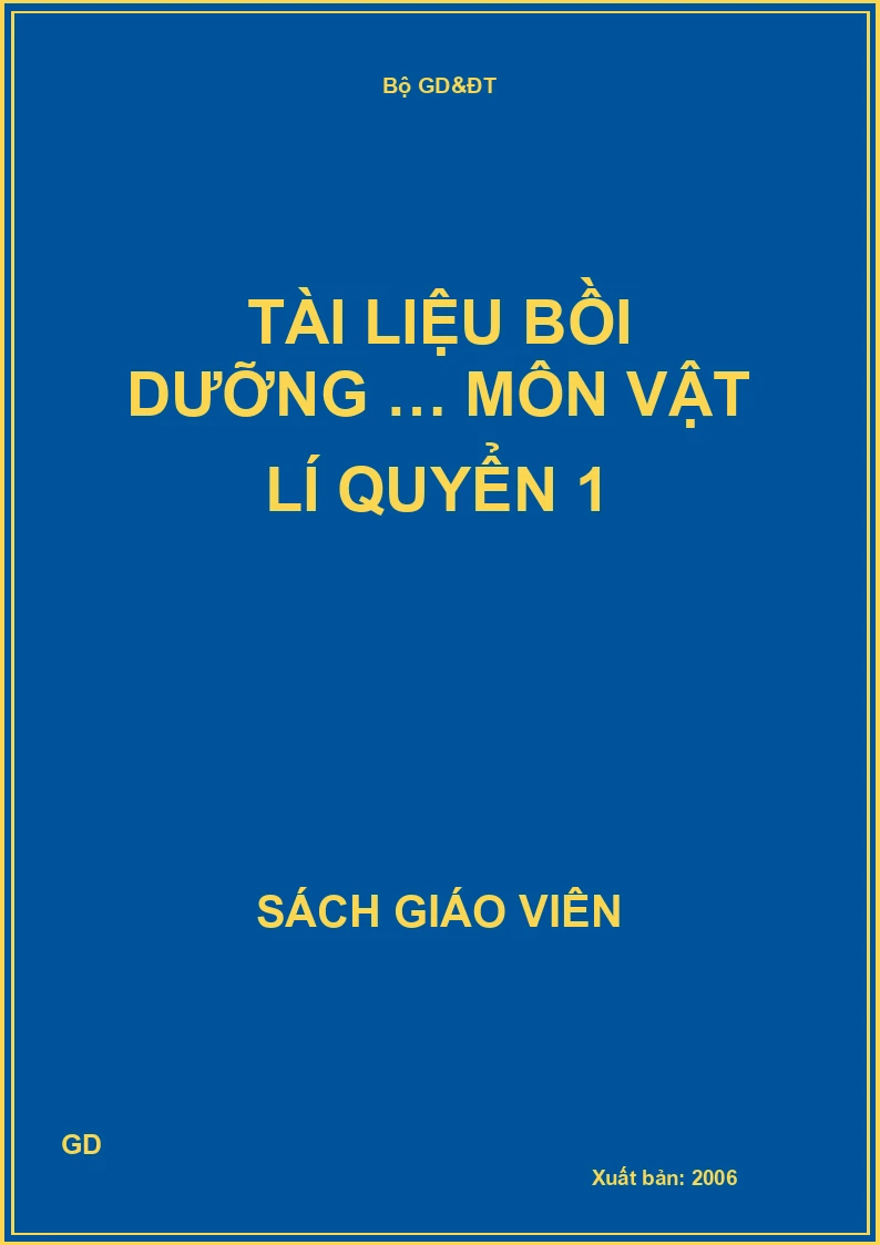 Tài liệu bồi dưỡng … môn vật lí quyển 1