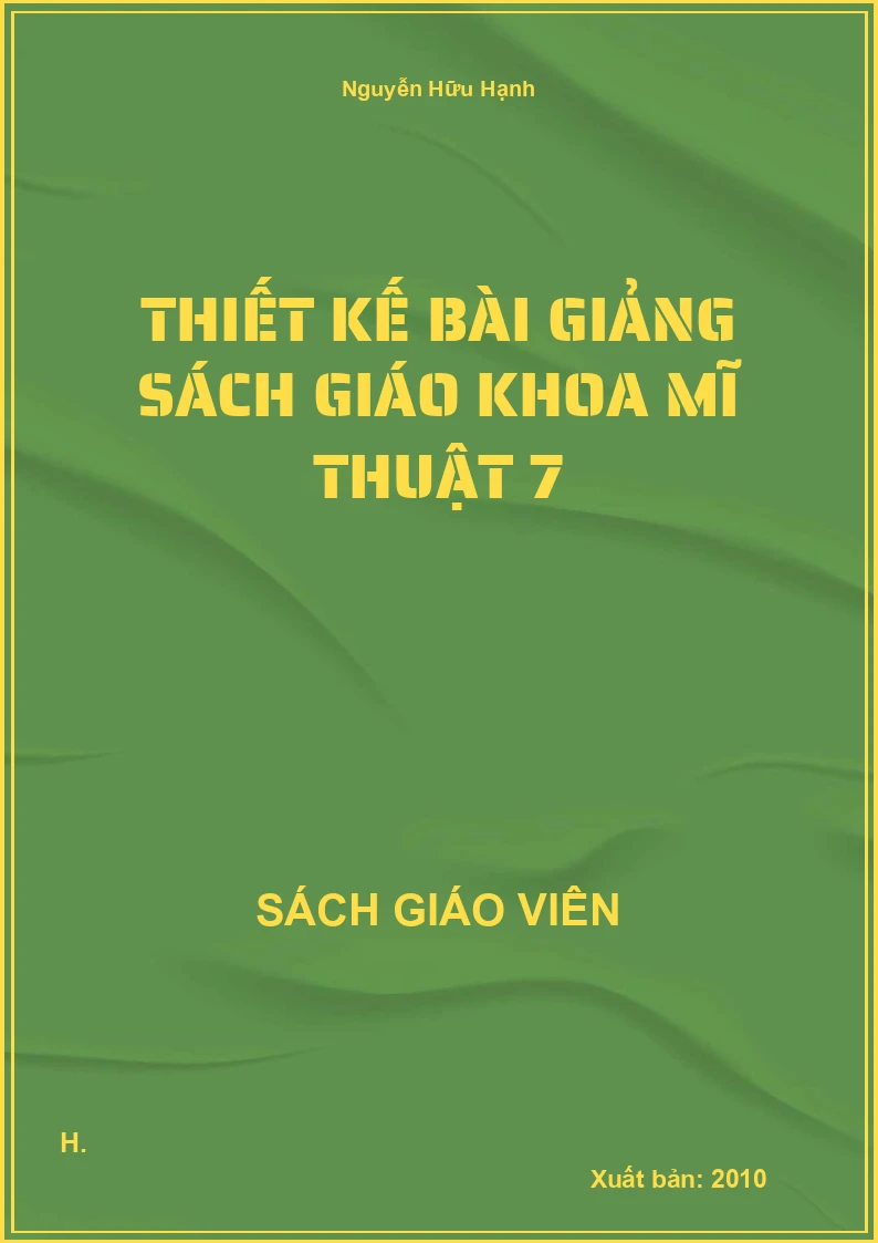 Thiết kế bài giảng Mĩ Thuật 7