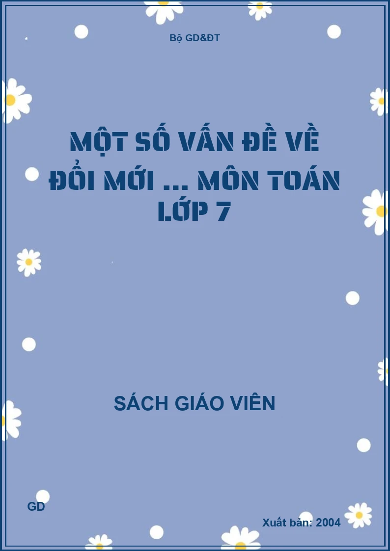 Một số vấn đề về đổi mới … môn toán lớp 7