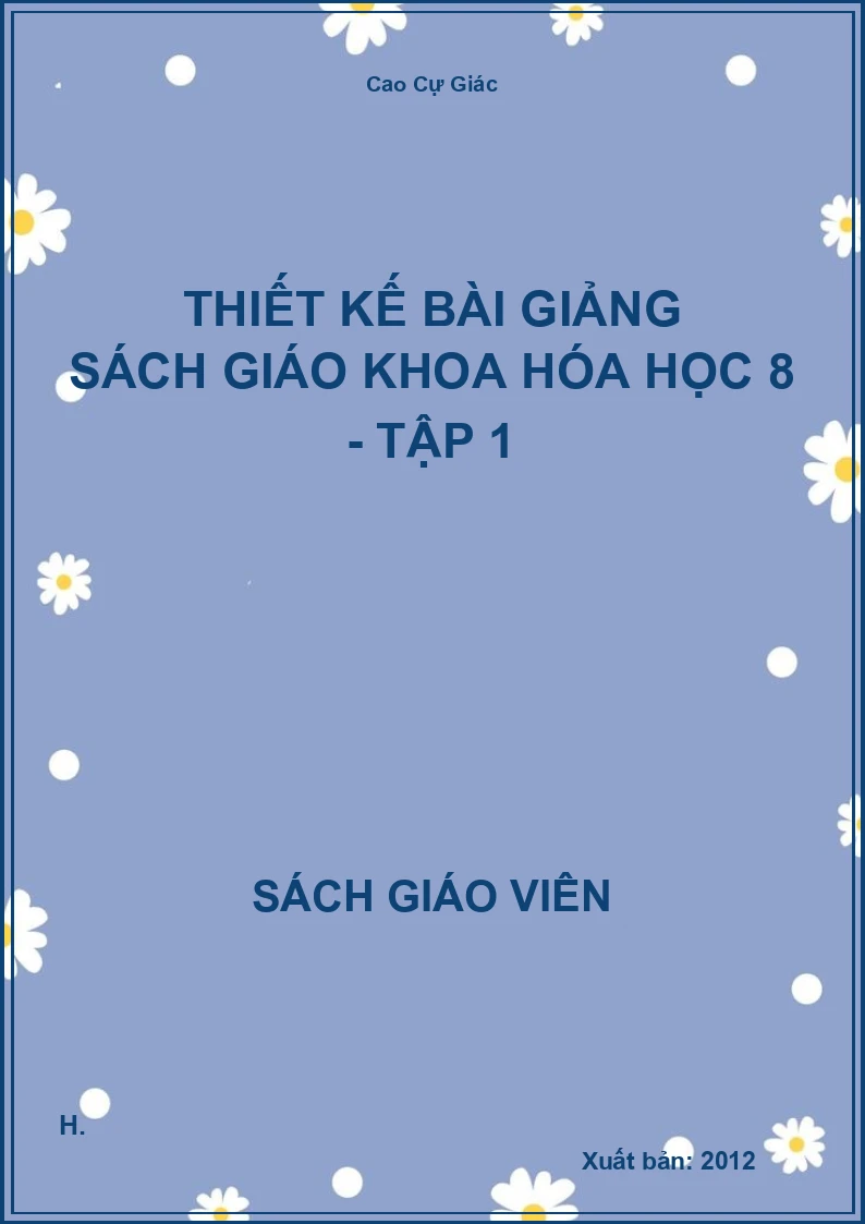 Thiết kế bài giảng Hóa học 8 - tập 1