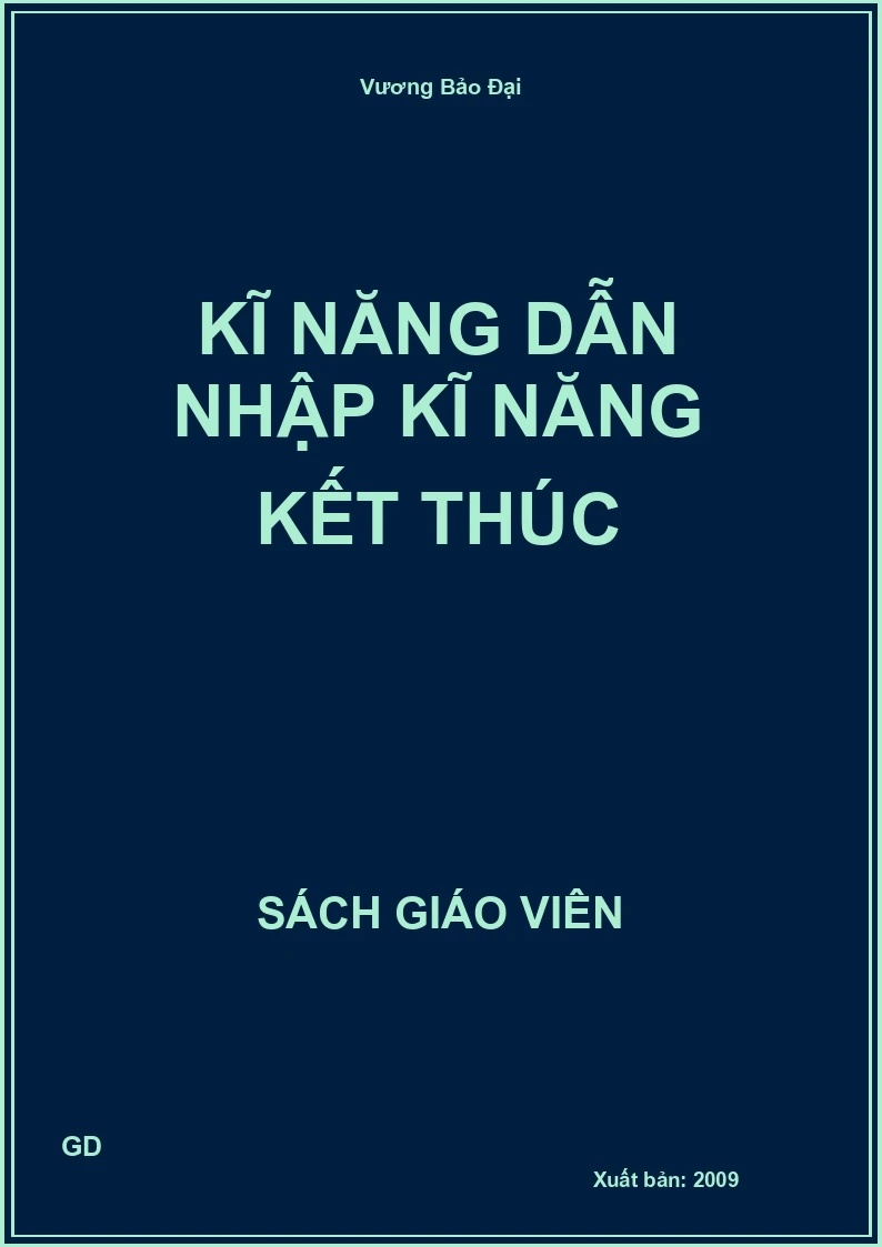Kĩ năng dẫn nhập kĩ năng kết thúc