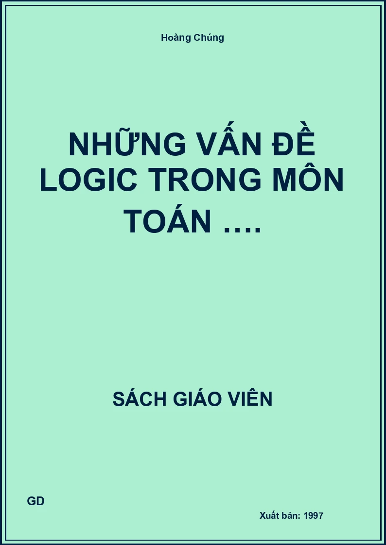 Những vấn đề logic trong môn toán ….