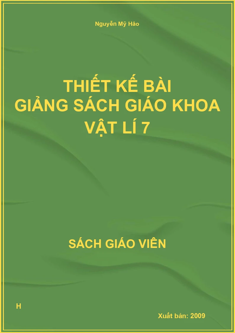 Thiết kế bài giảng Vật Lí 7