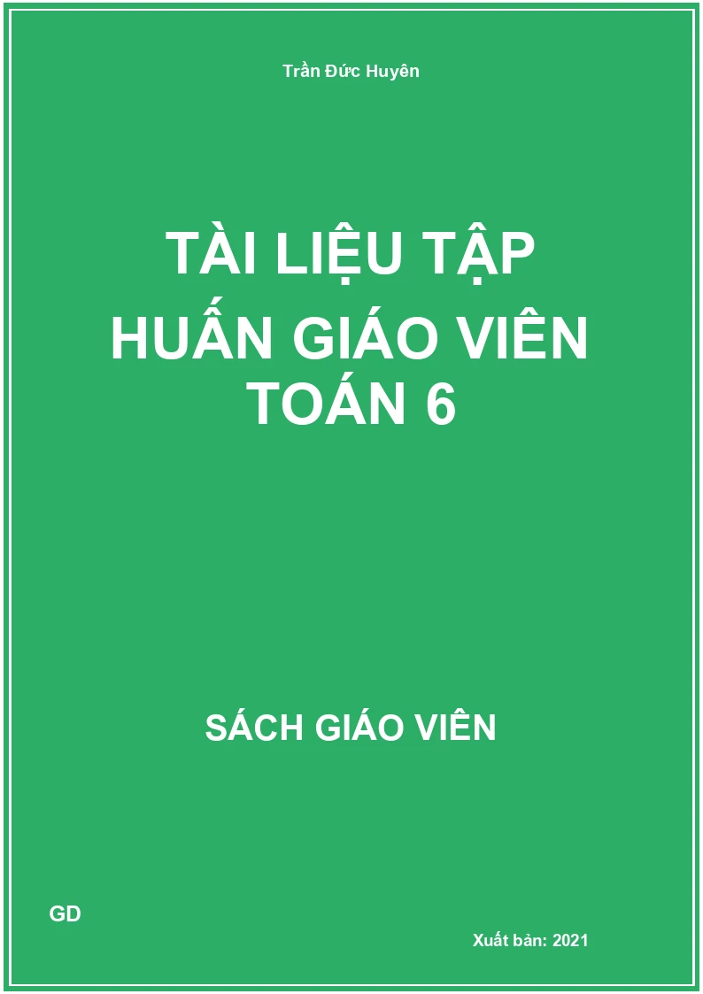 Tài liệu tập huấn giáo viên toán 6