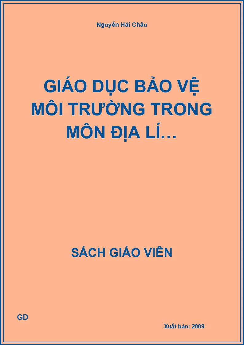 Giáo dục bảo vệ môi trường trong môn địa lí…