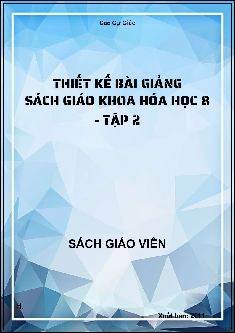 Thiết kế bài giảng Hóa học 8 - tập 2
