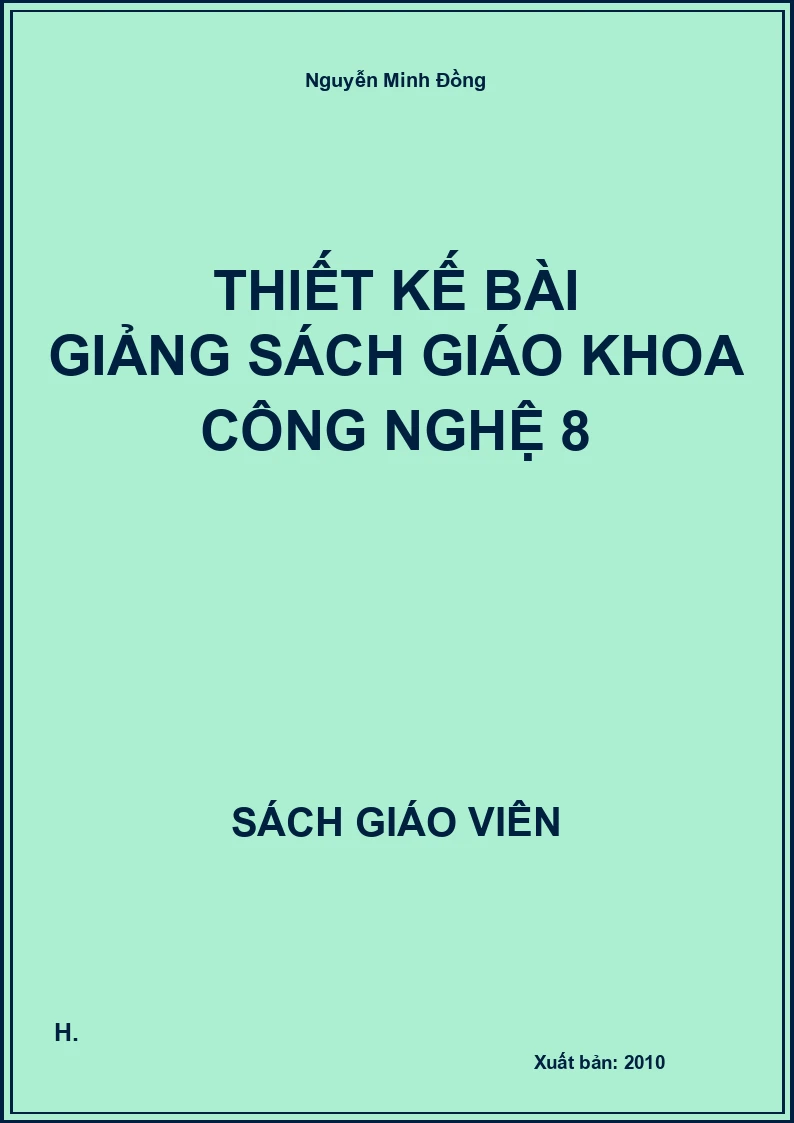Thiết kế bài giảng Công nghệ 8