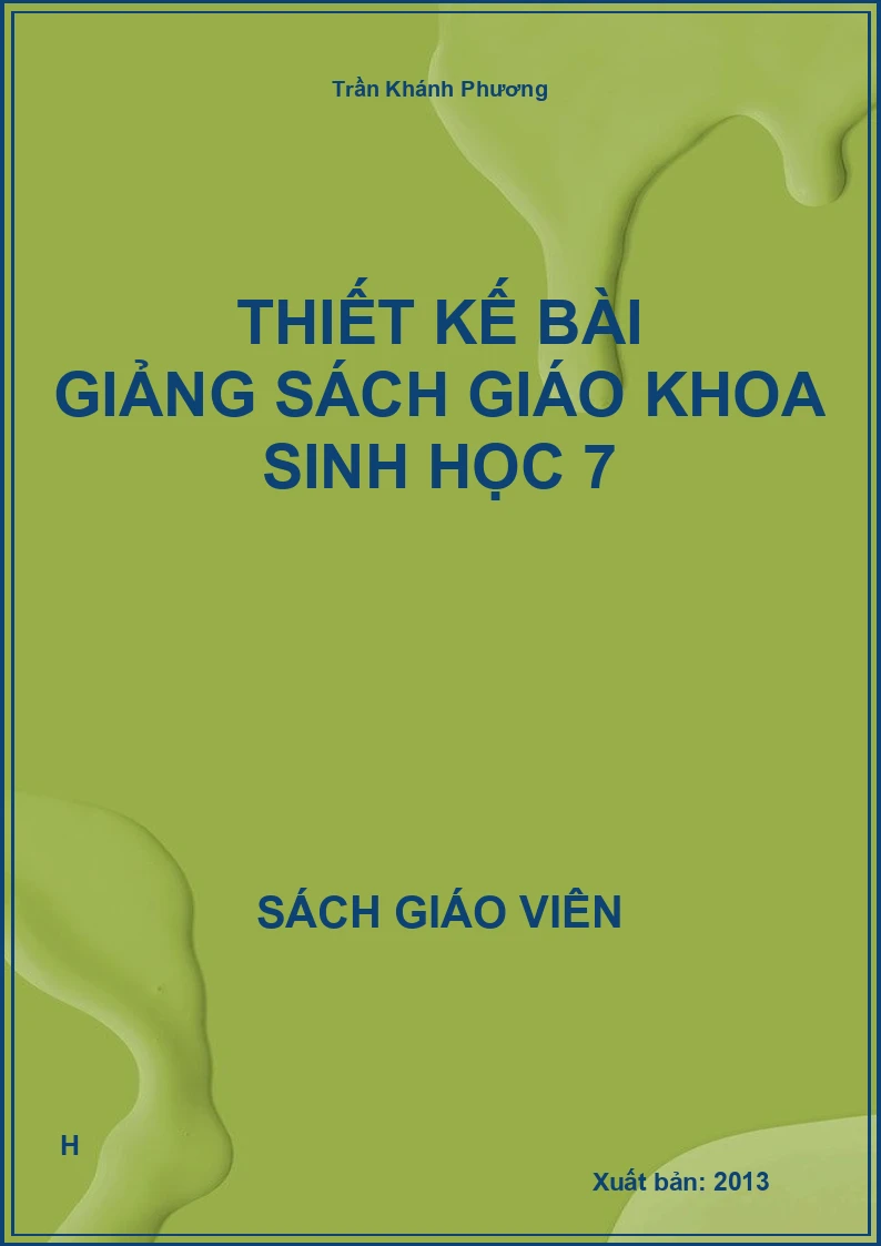Thiết kế bài giảng Sinh Học 7