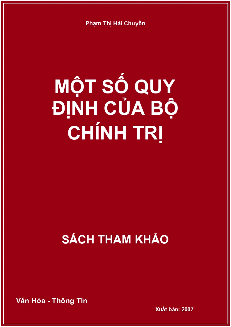 Một số quy định của Bộ Chính trị