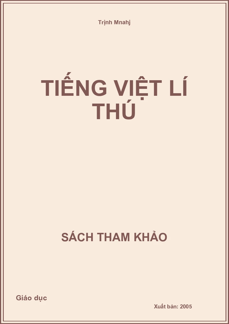 Tiếng Việt Lí Thú