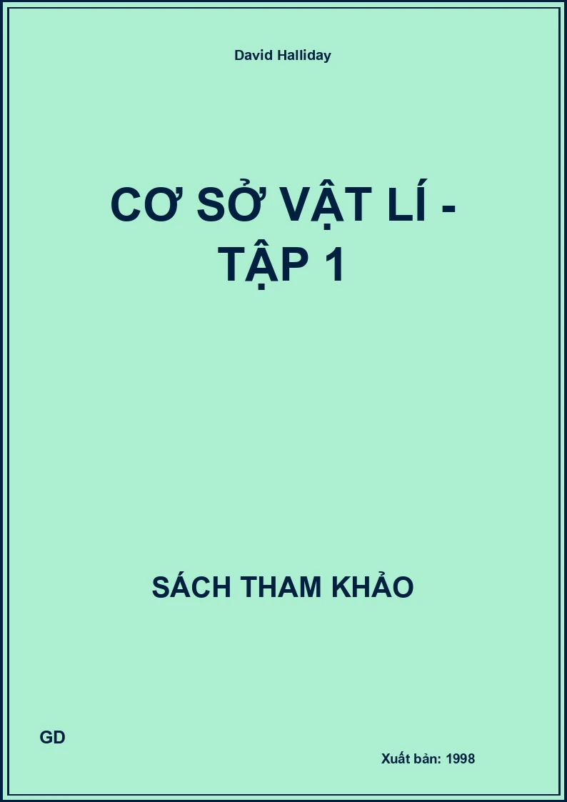 Cơ Sở Vật Lí - tập 1