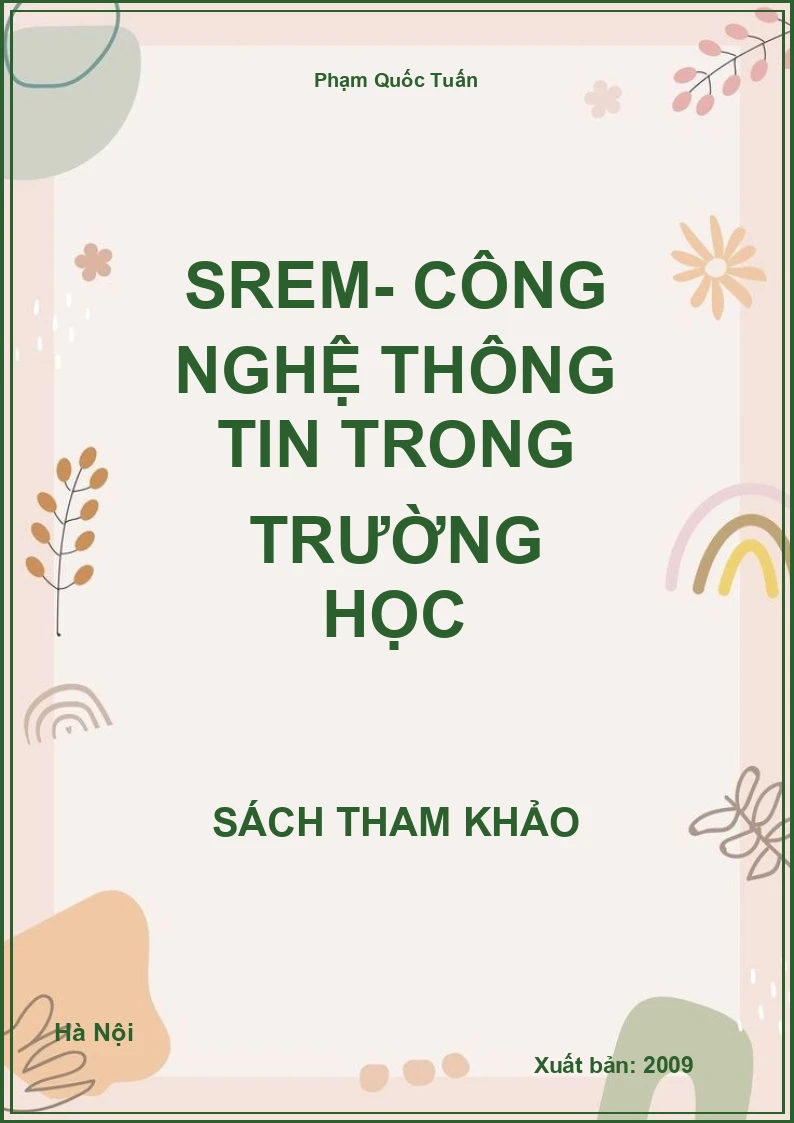 Srem- Công Nghệ Thông Tin Trong Trường Học