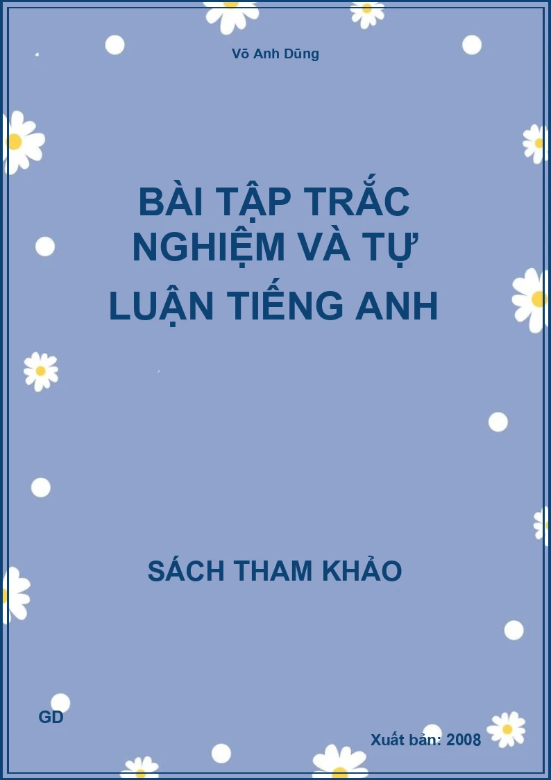 Bài Tập Trắc Nghiệm Và Tự Luận Tiếng Anh