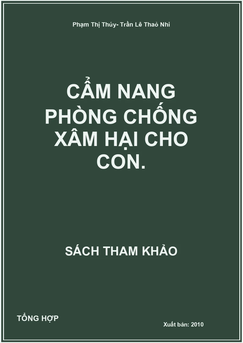 Cẩm Nang Phòng Chống Xâm Hại Cho Con.