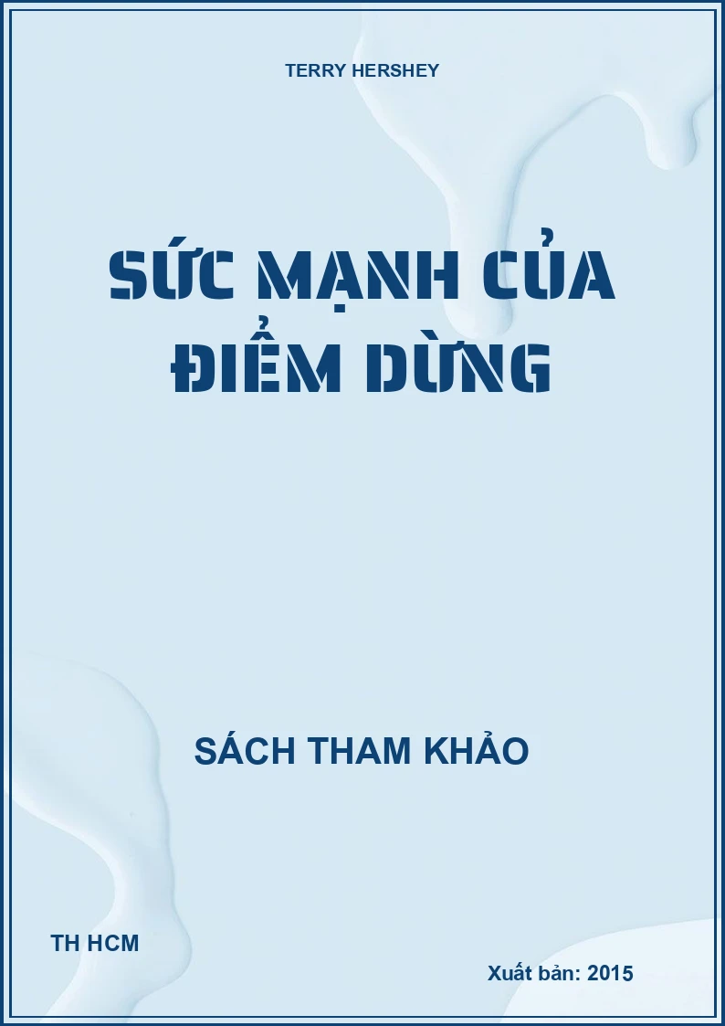 Sức mạnh của điểm dừng