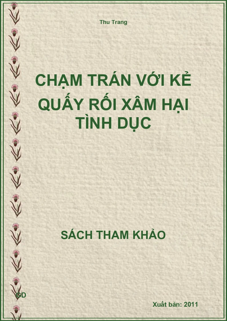 Chạm Trán Với Kẻ Quấy Rối Xâm Hại Tình Dục