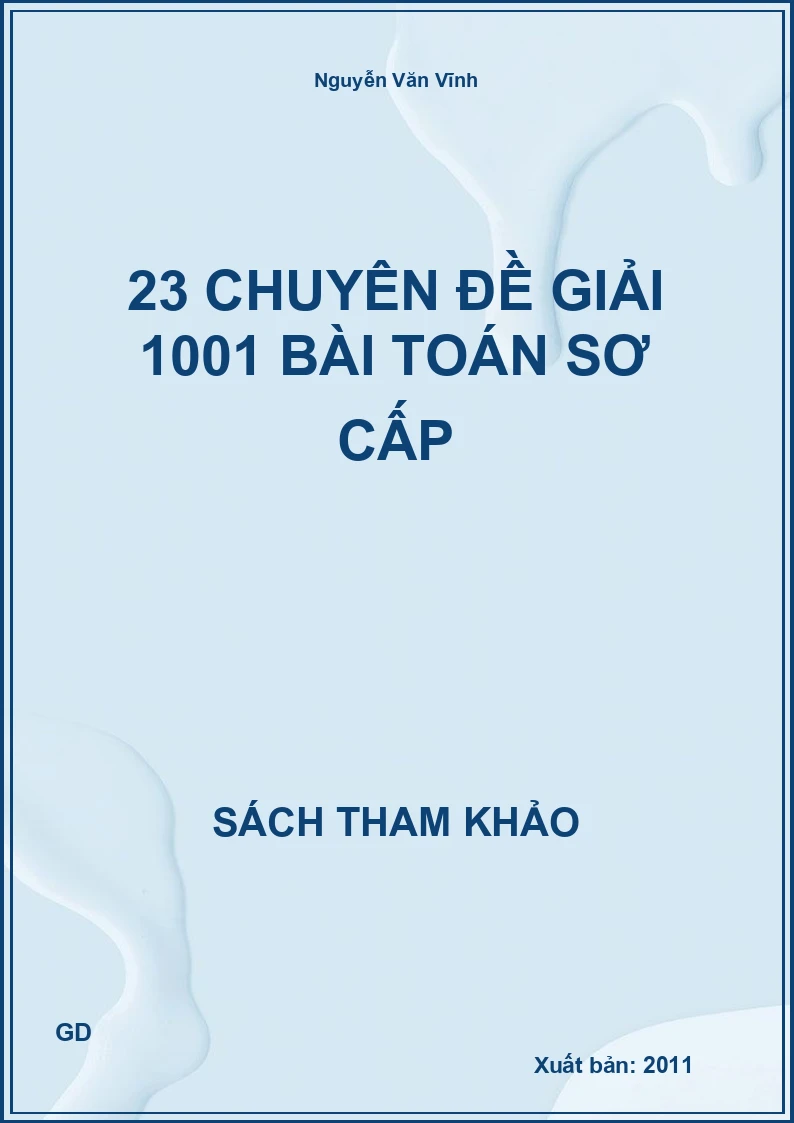 23 chuyên đề giải 1001 bài toán sơ cấp
