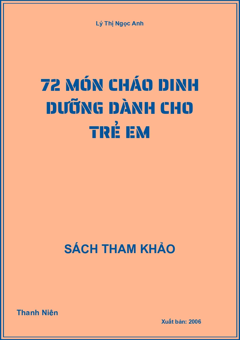 72 món cháo dinh dưỡng dành cho trẻ em