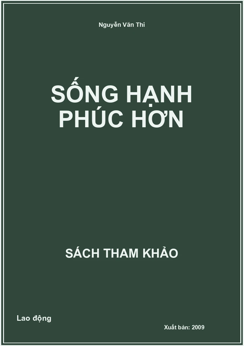 Sống hạnh phúc hơn