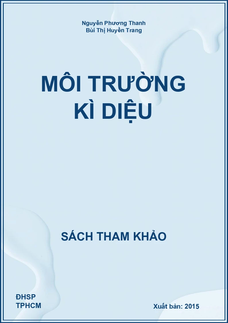 Môi trường kì diệu