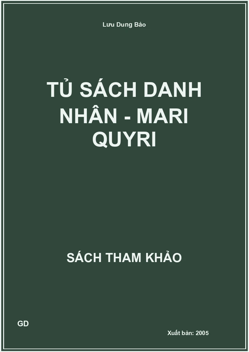 Tủ Sách Danh Nhân - Mari Quyri