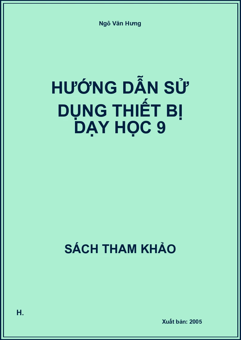 Hướng Dẫn Sử Dụng Thiết Bị Dạy Học 9