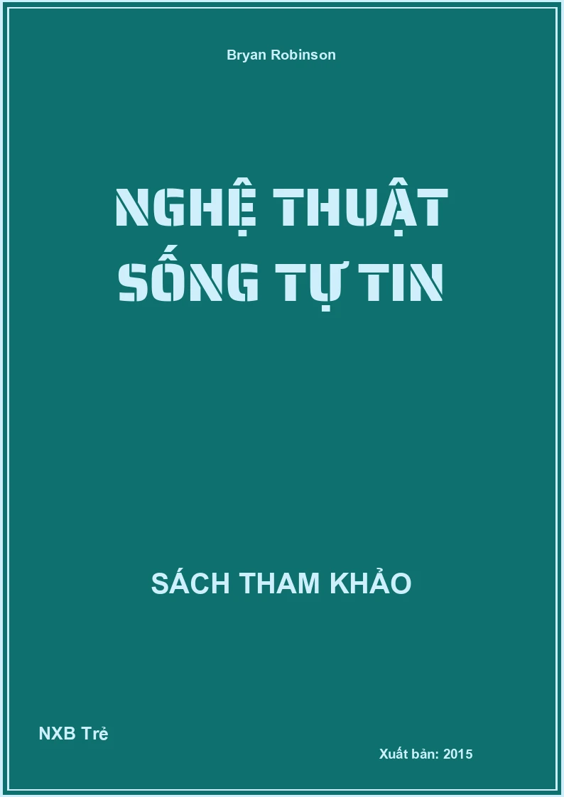 Nghệ Thuật Sống Tự Tin