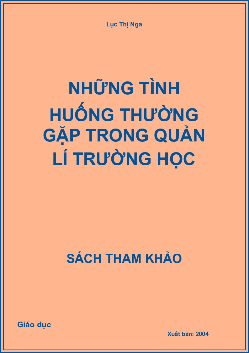 Những Tình Huống Thường Gặp Trong Quản Lí Trường Học