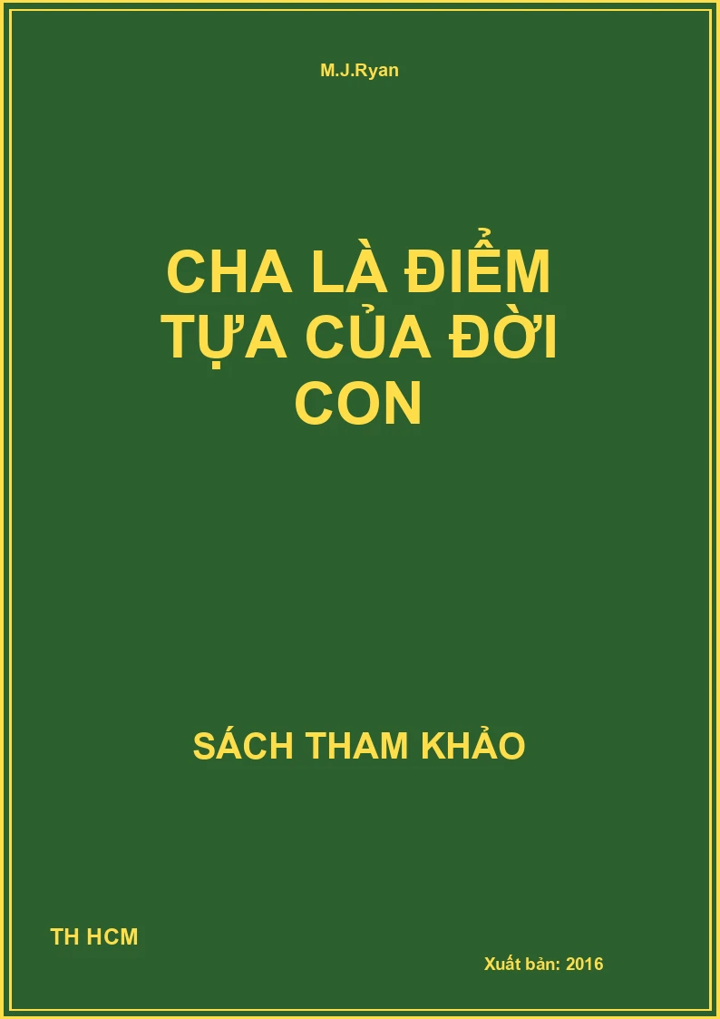 Cha là điểm tựa của đời con