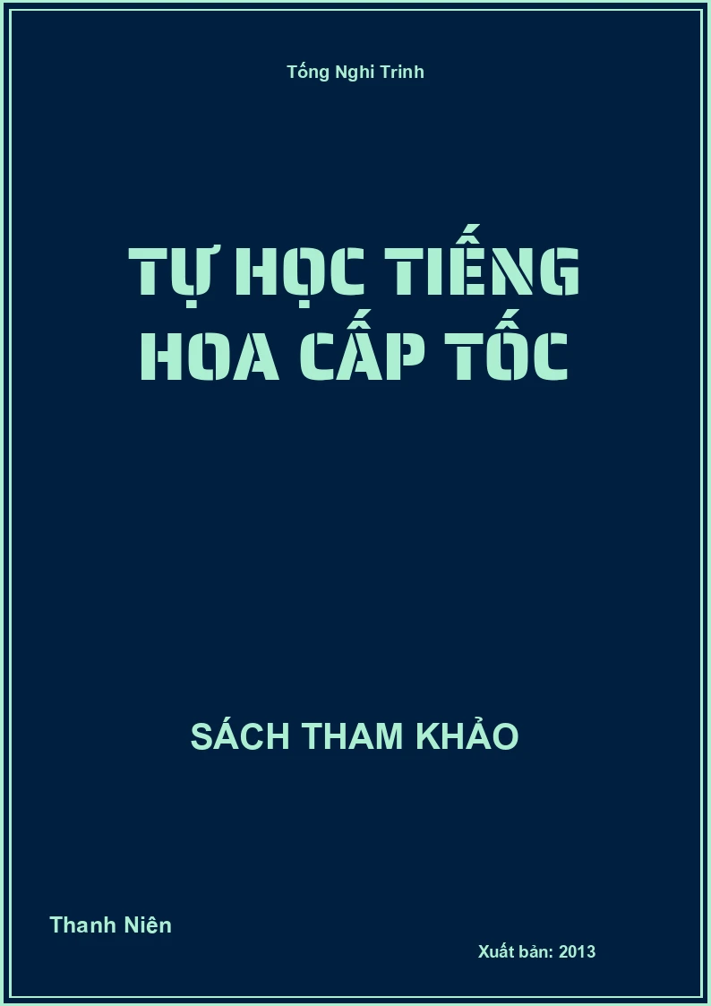 Tự học Tiếng Hoa cấp tốc