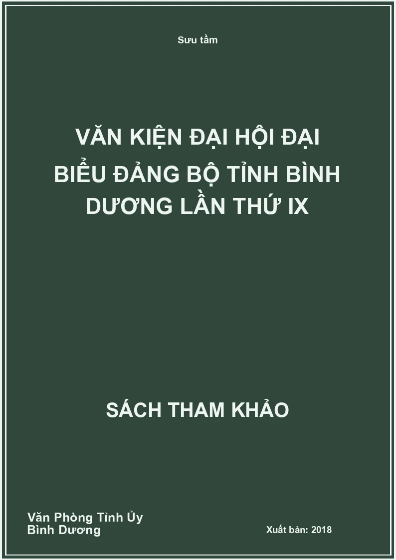 Văn kiện Đại hội Đại biểu Đảng bộ tỉnh Bình Dương lần thứ IX