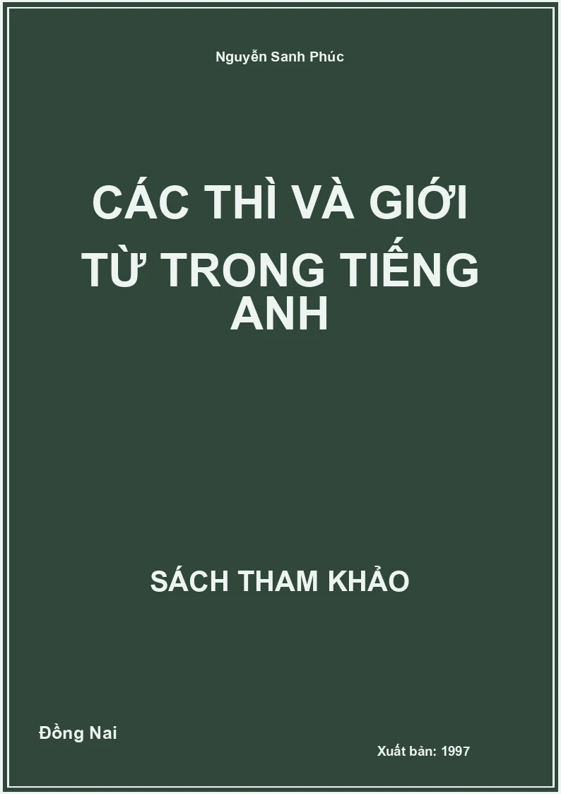 Các thì và giới từ trong Tiếng Anh