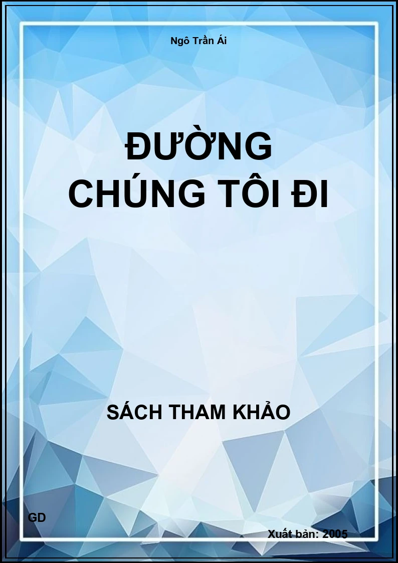 Đường Chúng Tôi Đi