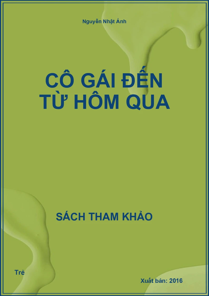 Cô gái đến từ hôm qua